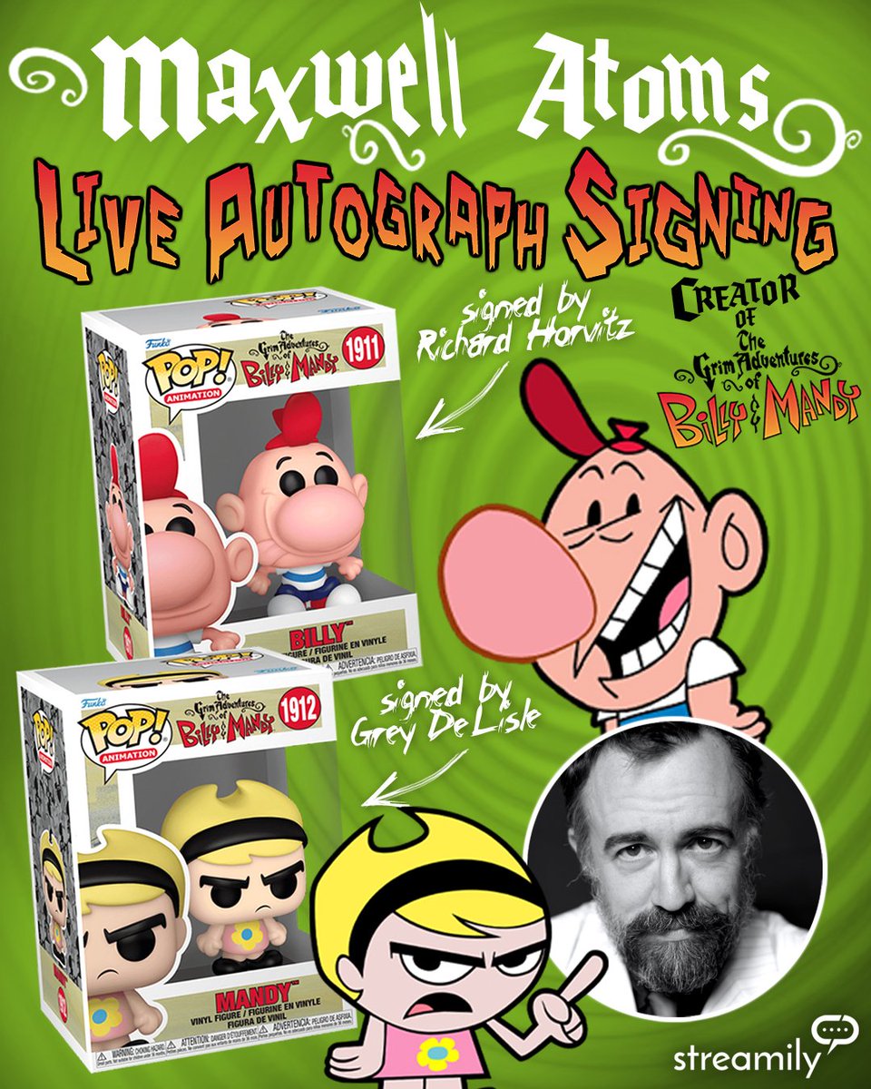 StreamilyLive's tweet image. The Grim Adventures of Billy &amp;amp; Mandy signing! Get your favorite print signed by Richard Hortvitz, Maxwell Atoms or Grey DeLisle-Griffin!
Check our Linktree for direct link!
.
#BillyAndMandy #GrimAdventures  #grim #billy #mandy #maxwellatoms #cartoonnetwork #funkopop