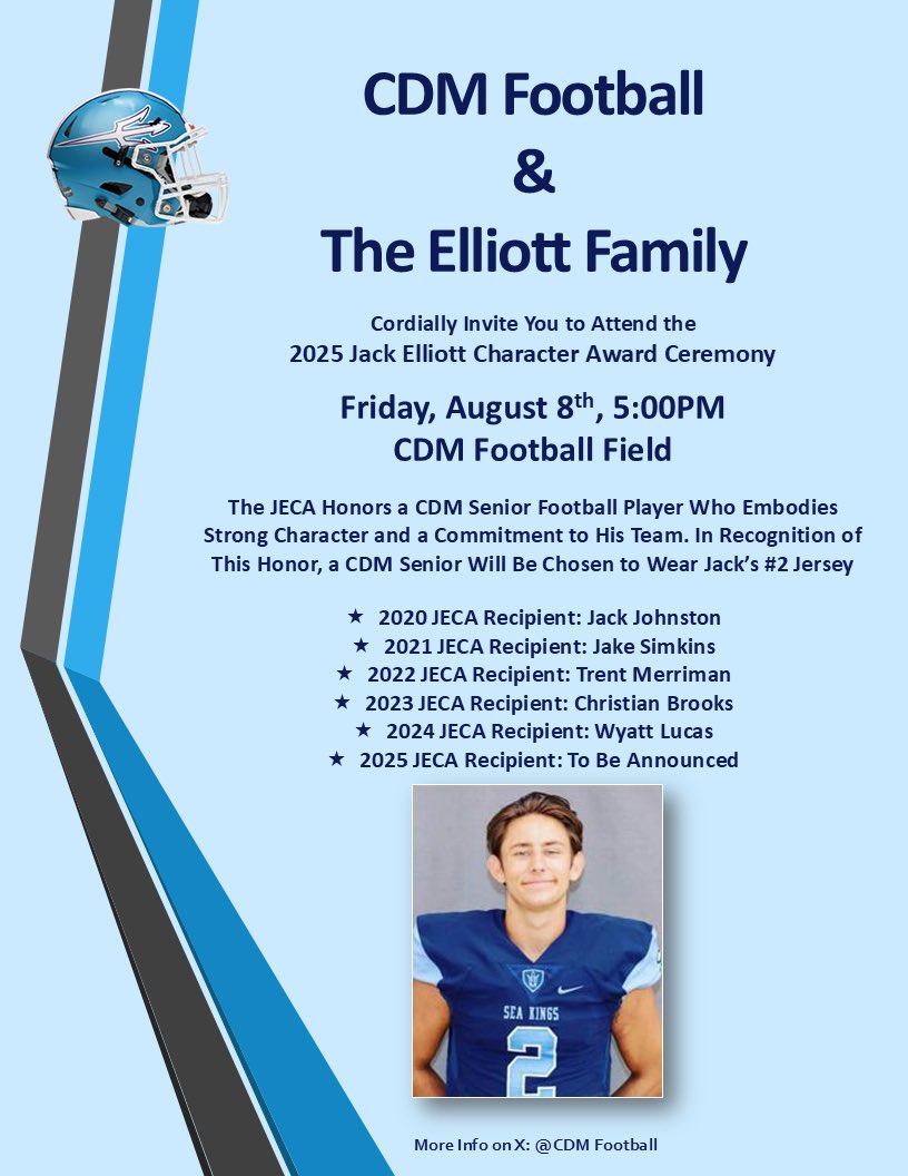 CDMFOOTBALL's tweet image. Please join us for the 2025 Jack Elliott Character Award Ceremony on Friday, August 8th. This event best represents what CDM Football is all about and what is most important in high school sports today. We hope to see you there!