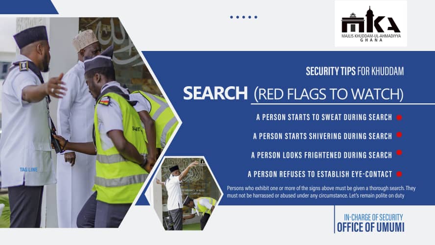 mkaghana's tweet image. 📌 Stay alert. Stay polite. Stay professional.👮‍♂️
These are the key red flags 🚩every Khadim on security duty should watch for during searches.
Let’s protect with vigilance — and with respect. #MKAGhana 🇬🇭
#SecurityTips
#DutyWithDignity