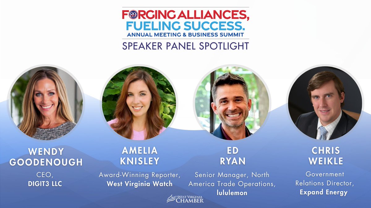 WVaChamber's tweet image. These West Virginia natives will be sharing their stories about moving back home to West Virginia & finding success at the 2025 Business Summit!
Join us in hearing from Wendy Goodenough, Amelia Knisley, Ed Ryan & Chris Weikle.
Register here: wvchamber.com/2025-annual-me…