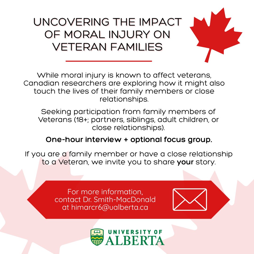 Are you a family member or close relation of a Canadian Veteran who has struggled with ethical questions or trust in humanity? 

Researchers are investigating how moral injury affects families. We want to hear your story. Contact Dr. Smith-MacDonald at himarcr6@ualberta.ca