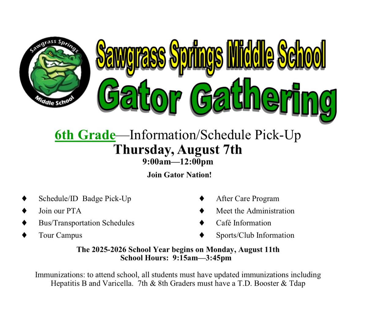 Please join us on Thursday, August 7th beginning at 9:00am for our 6th Grade Gator Gathering.

Pick up your schedule and ID Badge, join our fantastic PTA, meet the administration and sooooooo much more!

Don't miss it!