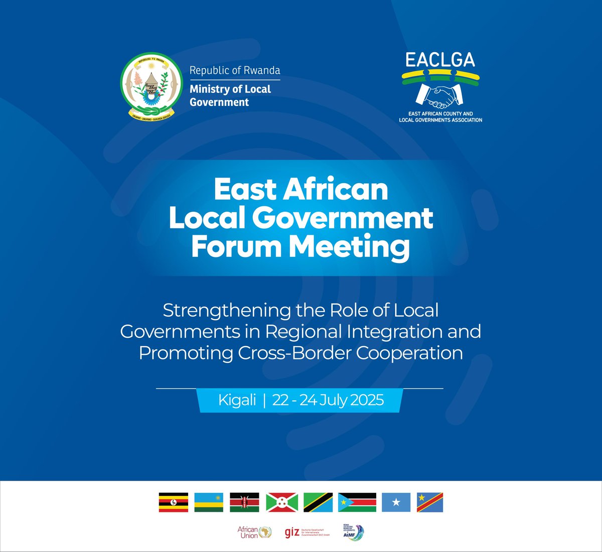 Rwanda is set to host the East African Local Government Forum (EALGF)

📅 22–24 July 2025

📍Kigali Convention Centre

#EALGF2025