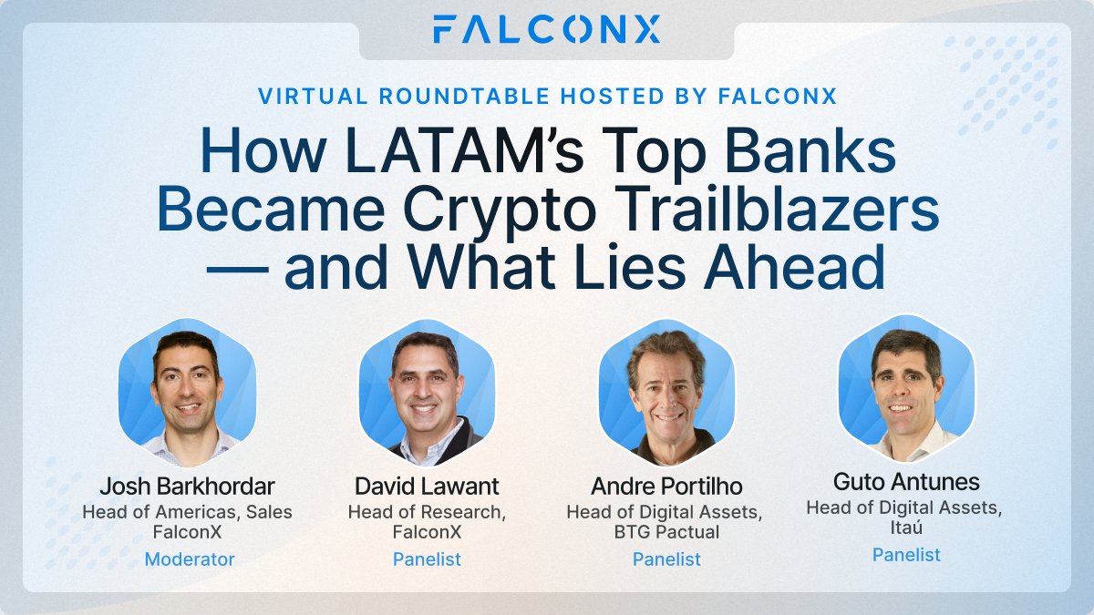 FalconXGlobal's tweet image. FalconX is hosting an exclusive virtual roundtable on institutional crypto adoption in Latin America – one of the fastest-growing regions for digital assets.
Moderated by our Head of Americas, Sales, @JoshBarkhordar, the conversation will feature insights from @dlawant (Head of…