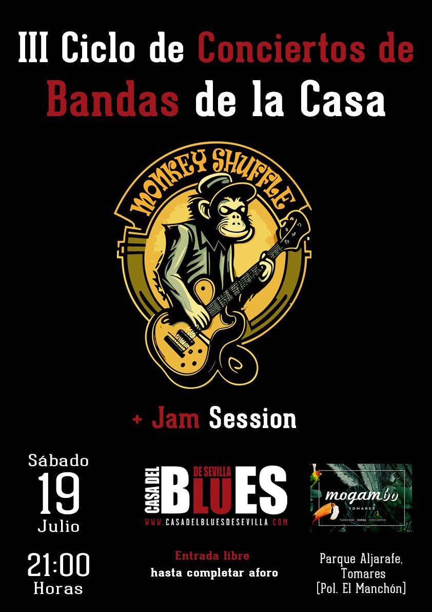 🎉 Última jornada del III Ciclo de Bandas de la Casa
📅 19 de Julio en Mogambo
🎸 Los Fabulosos Monkey Shuffle
🎤 + Jam Session

💙 Gracias a bandas, público y equipo.

🔗 casadelbluesdesevilla.com/noticias/conci…
🔗 facebook.com/events/1073386…

#CicloBandas #JamSession #Blues #Mogambo