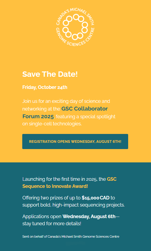 GSCofBC's tweet image. 🚀Save the Date!
The GSC Collaborator Forum Is back - Friday, October 24th! Join us for an exciting day of science and networking.
Registration for #GSCForum2025 will open August 6th, more details below ⬇️