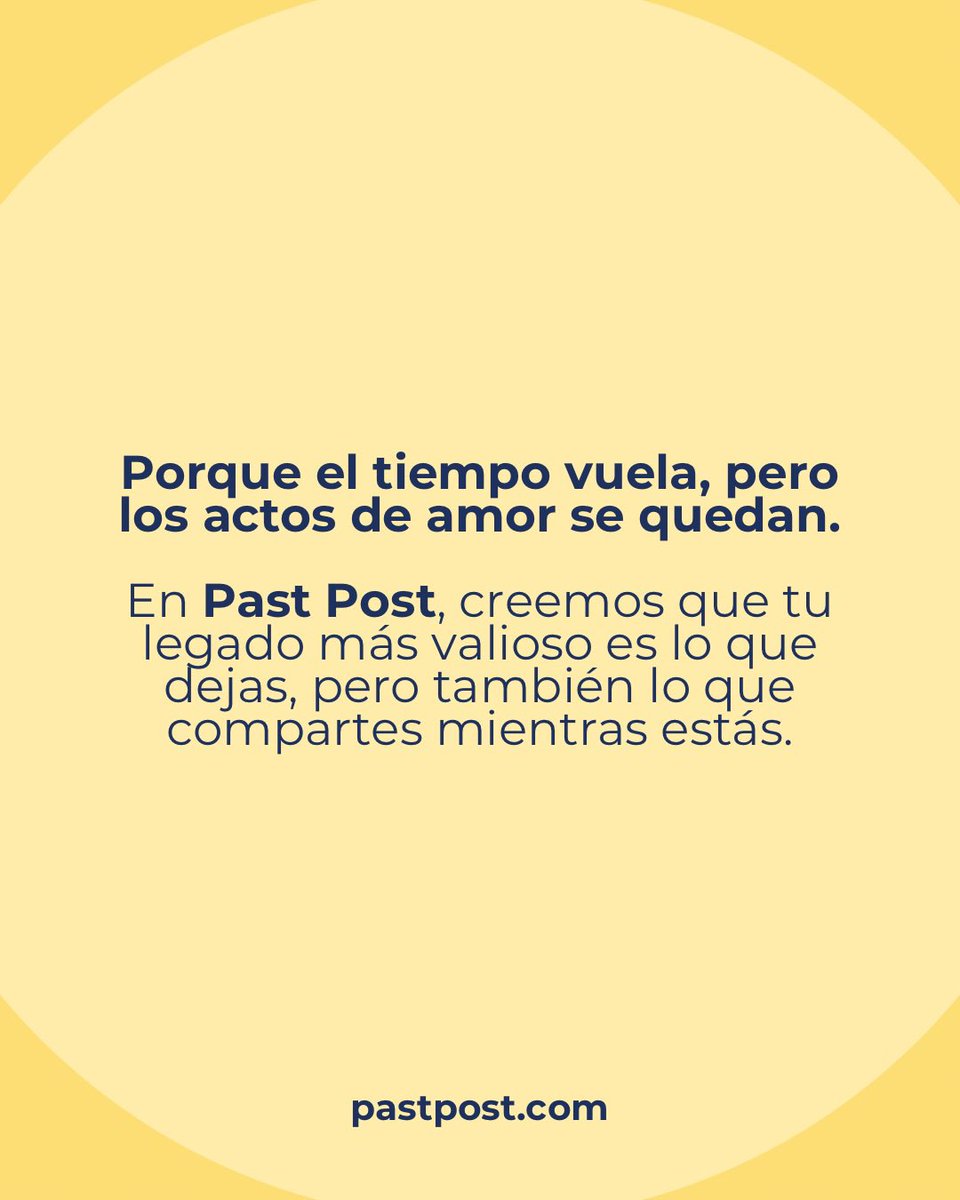 PastPostmx's tweet photo. Porque el tiempo vuela, pero los actos de amor se quedan con Past Post💛

 #pastpost #app #legadodigital #herencia #seguridad #actodeamor https://t.co/bF5ZxTcbOv