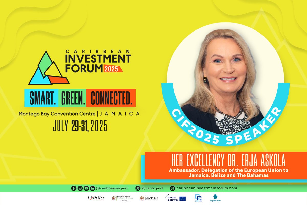 Meet H.E. Dr. Erja Askola — EU Ambassador &amp; legal scholar shaping global partnerships!

At #CIF2025, she’ll share key insights on sustainable trade, SIDS resilience &amp; regional growth.

📍 Montego Bay Convention Centre, Jamaica | 📆 July 29–31, 2025
👉 Book now: