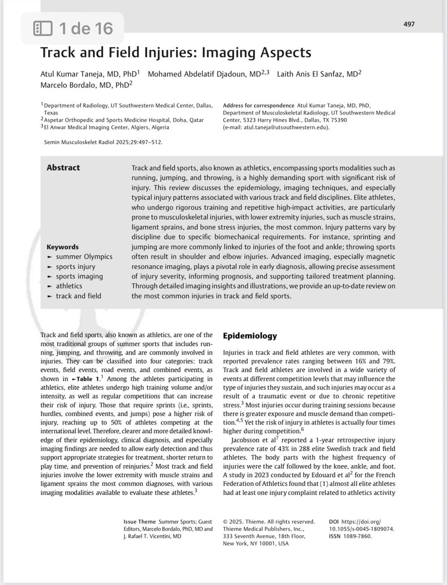 atultanejamd's tweet image. 🔥 Hot off the press! New Seminars in MSK issue is all about Summer Sports. Me and @MarceloBordalo co-authored a review on Track & Field Injuries — packed with practical tips for MSK/sports radiologists. Check it out at thieme-connect.com/products/ejour…
#SportsImaging #MSK #Radiology