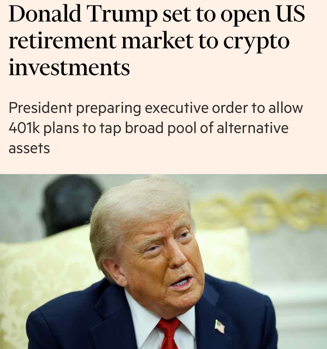 cryptosum_'s tweet image. BREAKING: Trump is preparing to open the $9T US retirement market to crypto investments
Trump is expected to sign an executive order as soon as this week that would open up 401k plans to alternative investments beyond traditional stocks and bonds