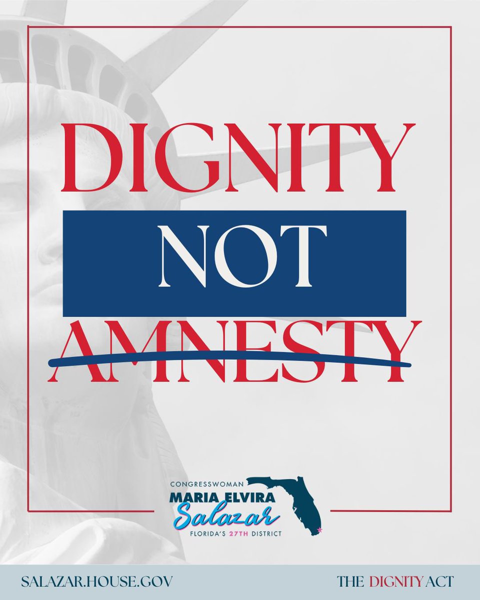 RepMariaSalazar's tweet image. La Ley Dignidad es la solución:
✅ Asegura la frontera.
✅ Detiene la inmigración ilegal.
✅ Ofrece a los inmigrantes de largo plazo la oportunidad de obtener un estatus legal — a través del trabajo, los impuestos y la responsabilidad.
Sin amnistía. Sin privilegios…
