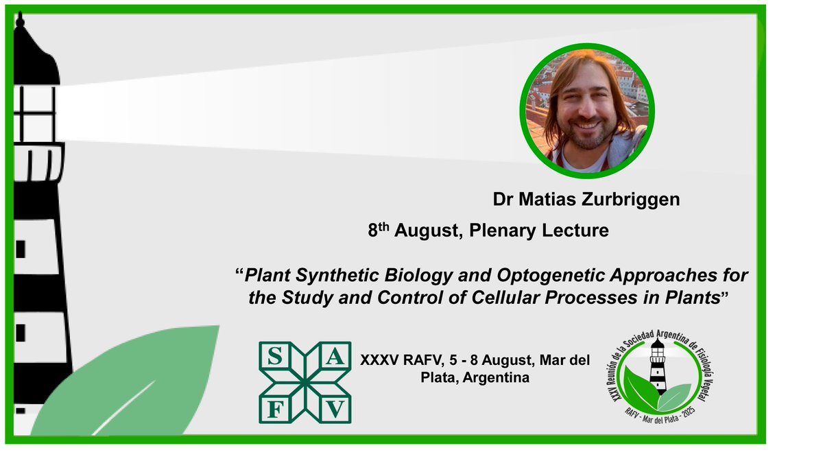 🌿 Cada vez falta menos para la próxima RAFV!! Y no se pierdan la charla del Dr Matias Zurbriggen en plenarias!  

Join us for the Plenary Lecture by Dr Matias Zurbriggen at the XXXV RAFV     

fisiologiavegetal.org/rafv/