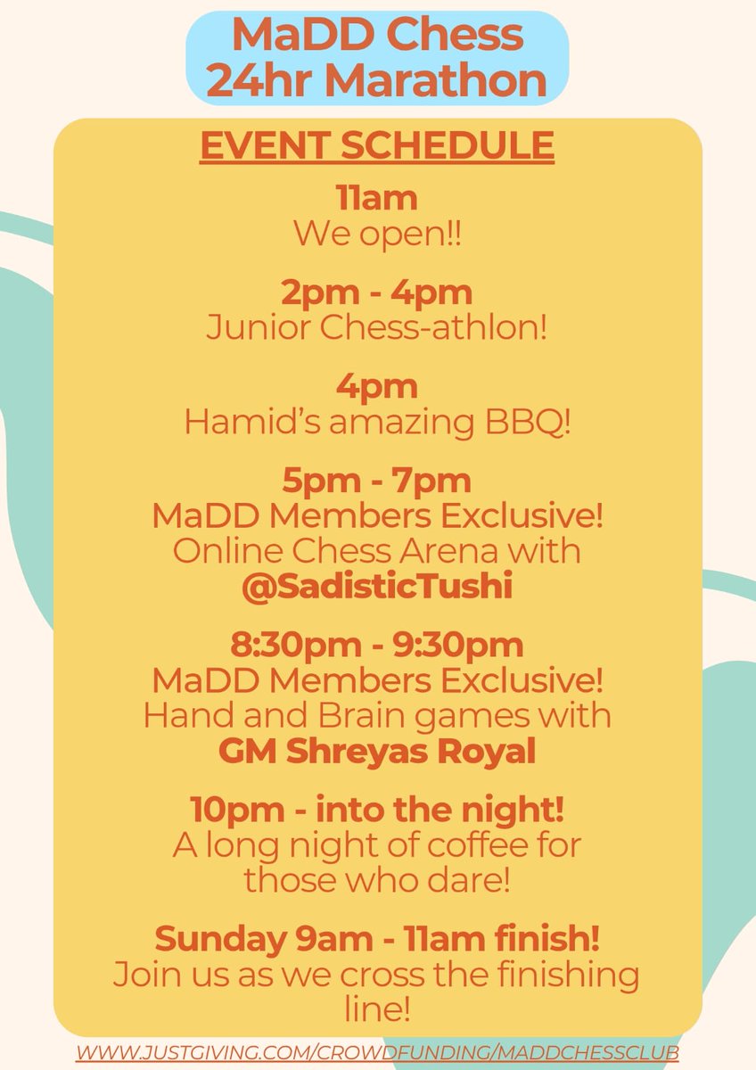 MaDDChess's tweet image. Our updated schedule for this weekends 24hr chess marathon. Saturday evening will be particularly awesome with @sadisticTushi and GM Shreyas Royal featuring! #chess