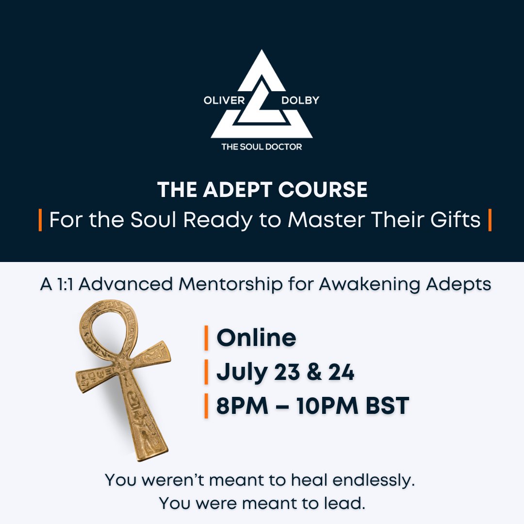 OliverDolby's tweet image. This Is the Real Work. This isn’t mindset work.
In the Adept Course, you’ll go deeper — anchoring protection, precision, and power.
📲 Are you being called into mastery?
🧙‍♂️ Oliver Dolby | The Soul Doctor
🌐 oliverdolby.com
#MagickSeries #AdeptTraining #FrequencyWork