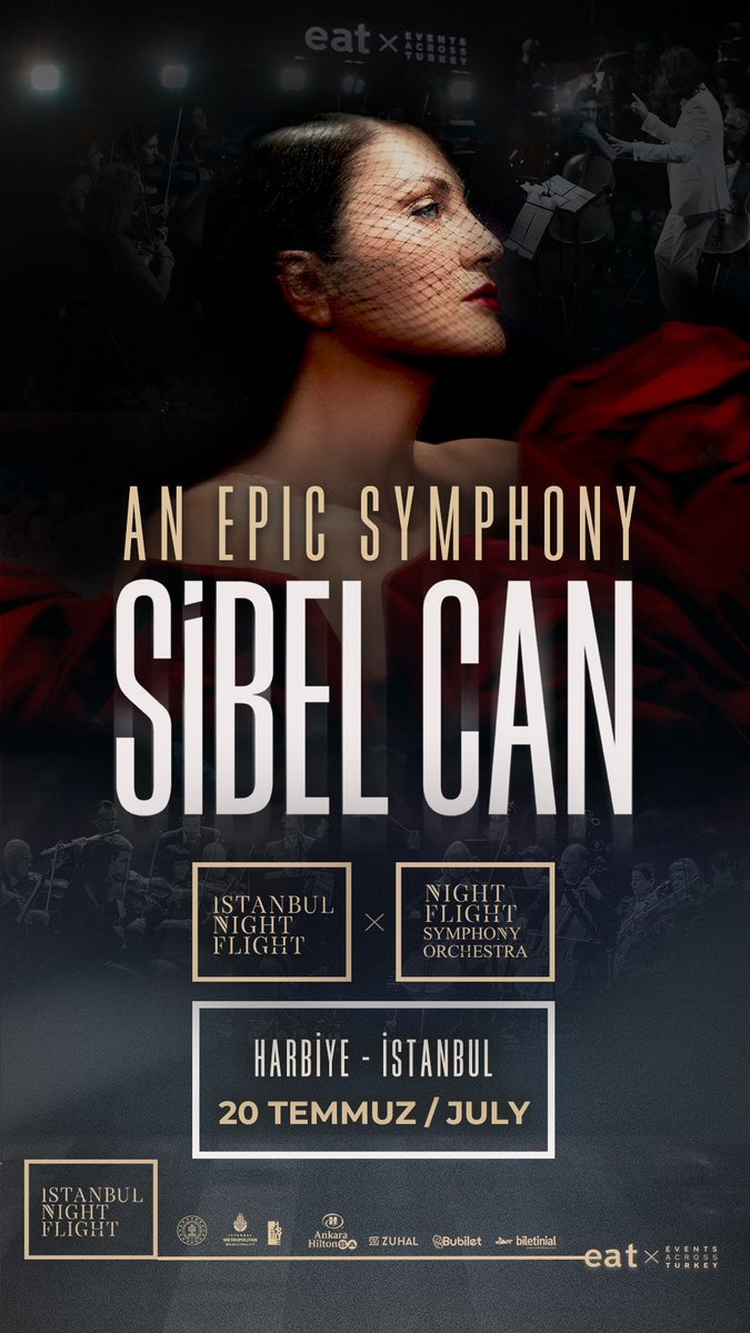 eventsacrosstr's tweet photo. HARBIYE | 20.07.2025
An Epic Symphony bu kez Türk Müziğinin efsane bir sesini ağırlıyor: @sibelcan .

Senfoniyle buluşan bu özel geceyi kaçırmayın.

🎟️ Biletler tükenmeden yerinizi alın.

https://t.co/ll84Kq5lCP

#AnEpicSymphony #Harbiye #EventsAcrossTurkey https://t.co/n5E5C2upRV