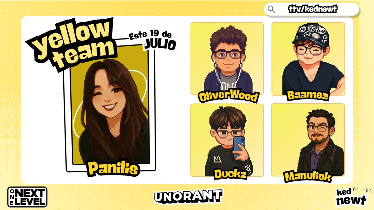 kednewt_'s tweet photo. Presentando al primer equipo del #UNORANT
Liderado por @panilis_ llega el Yellow Team >⩊<🟡
@OliverWoodLoL
@baamez_
@duckzfv
@Manulixs321

~apóyalos este 19 de Julio! ⋆(˶ᵔ ᵕ ᵔ˶)⋆✴︎˚｡⋆ https://t.co/tuPdsjNKBf