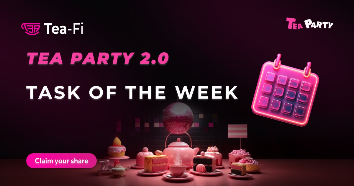 TeaFi_Official's tweet image. Are you ready? Let's add more to your reward bags.🍾
This week tasks are:
☕️1. 3 swaps (no wrapping)
☕️2. 1 swaps using the Easy Gas feature
☕️3. 1 cross-chain tx
☕️4. $100 daily volume (Interacting with Katana)
