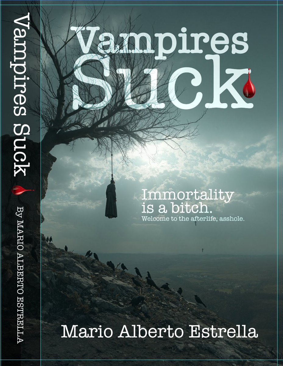 the_smut_writer's tweet image. 🩸Coming this Fall (yeah, we’re aiming for Halloween)…
Vampires Suck – a blood-soaked, no-bullshit tale of immortality, bad decisions, and eternal hangovers.
Immortality is a bitch.
Welcome to the afterlife, asshole.
👉 vampires-suck.com
#VampiresSuck #DarkHumor…