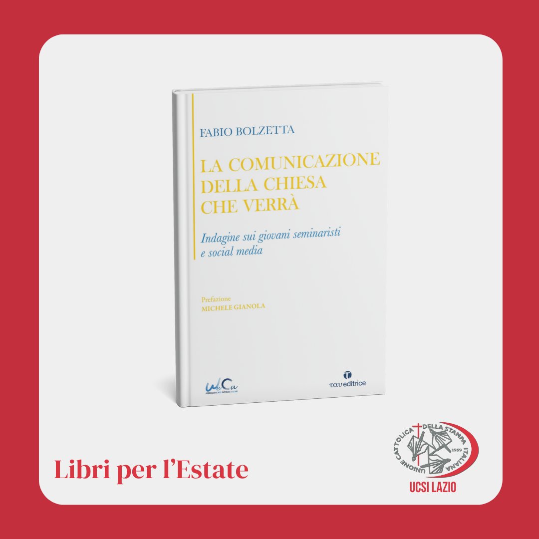 UCSI Lazio (@ucsilazio) on Twitter photo 📚#Libri per l'Estate. Le proposte dell'<a href="/UcsiLazio/">UCSI Lazio</a>. "La comunicazione della Chiesa che verrà" di <a href="/FabioBolzetta/">𝐅𝐚𝐛𝐢𝐨 𝐁𝐨𝐥𝐳𝐞𝐭𝐭𝐚</a> » taueditrice.it/libro/la-comun… 📚#Libri per l'Estate. Le proposte dell'<a href="/UcsiLazio/">UCSI Lazio</a>. "La comunicazione della Chiesa che verrà" di <a href="/FabioBolzetta/">𝐅𝐚𝐛𝐢𝐨 𝐁𝐨𝐥𝐳𝐞𝐭𝐭𝐚</a> » taueditrice.it/libro/la-comun…