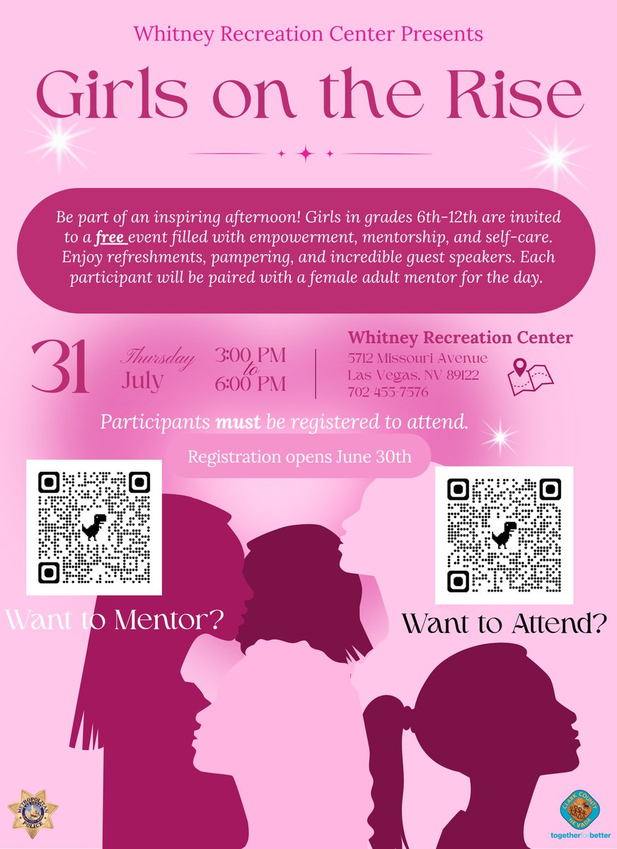 ✨ Girls in grades 6–12 — this FREE event is for you! 

Girls on the Rise empowers through mentorship, self-care &amp; connection.

🗓️ Thurs, July 31 | 🕒 3–6 PM
📍 Whitney Rec Center, 5712 Missouri Ave
Sign up: tinyurl.com/4h6hz5w7
Mentor: tinyurl.com/3yb2862r
📞 702-455-7576