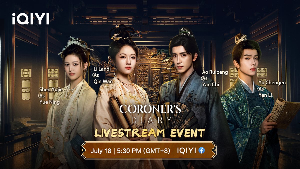 iQIYI's tweet image. 📺 Join #iqiyi for an exclusive livestream with casts Li Landi, Ao Ruipeng, Yu Chengen and Shen Yujie!🌟
📅 July 18, 5:30 PM (GMT+8)
Stream on:
iQlYl Facebook (iQIYI, iQIYI US, iQIYI TW, iQIYI HK, iQIYI Vietnam, iQIYI Indonesia)
#iqiyioriginal #coronersdiary #lilandi #aoruipeng…