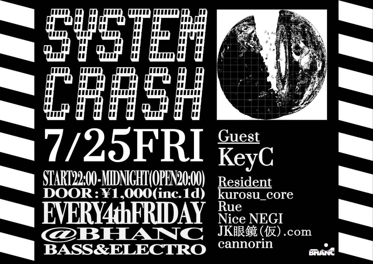 🌞🌞🌞7月 system crash 告知🌞🌞🌞

7/25 22:00~ (Open 20:00)
¥1,000 (w1d)

Guest
KeyC <a href="/KeyC_swinging/">けぇしい</a>

Resident
kurosu_core <a href="/kurosu_core/">KUROSU</a>
rue <a href="/ruehaduki/">るえ</a>
nice negi <a href="/_nicenegi_/">N</a>
JK眼鏡 <a href="/JKmegane_r1u/">女子高生　眼鏡（仮）．ｃｏｍ / R1U</a>
cannorin <a href="/cannorin3/">𝚌𝚊𝚗𝚗𝚘𝚛𝚒𝚗</a>