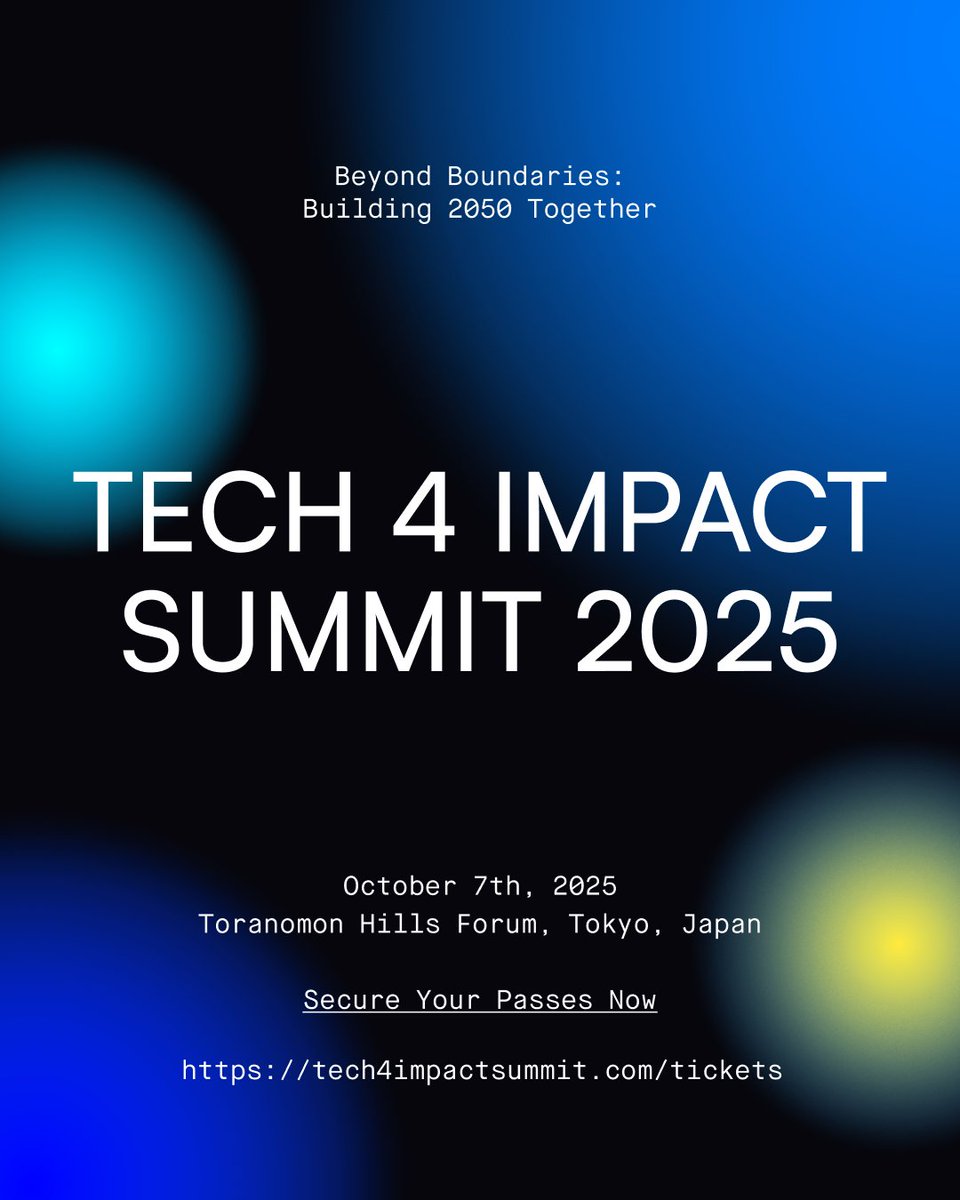 T4ISummit's tweet image. 81 days to go until Tech for Impact Summit 2025! ✨
Get your tickets here: 🎟👇tech4impactsummit.com/tickets
開催まであと81日!✨
チケットはこちらから: 🎟👇
Get the latest updates on our other social media channels! 📷
最新情報は他のSNSでもチェック!📷