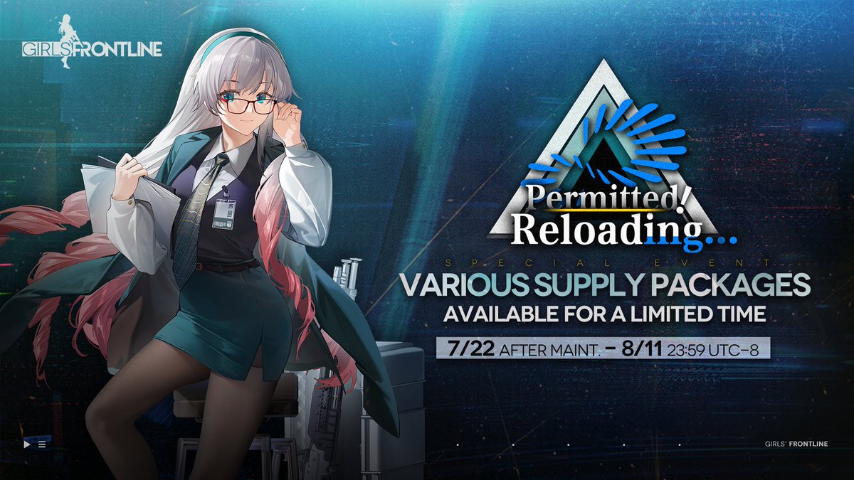 GirlsFrontlineE's tweet image. Dear Commander,
To celebrate the launch of Permitted! Reloading..., we've prepared various supply packages.
Besides the 4-Star T-Doll Transfer Letter and 5-Star T-Doll Transfer Letter, there are plenty of other packages available from Jul. 22nd - Aug. 11th. Grab this chance to…