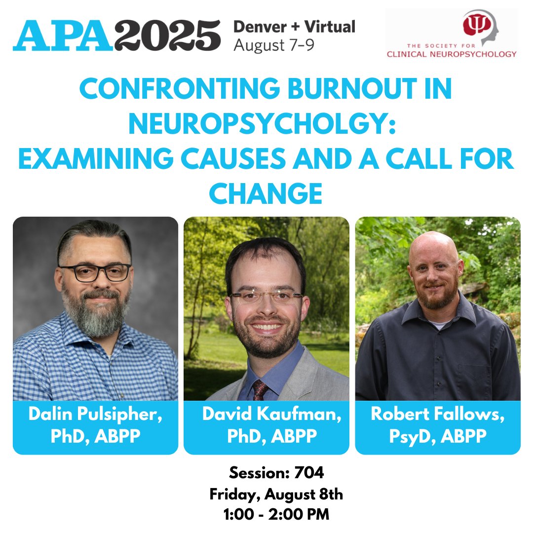 APADivision40's tweet image. Join in on a critical conversation discussing burnout🔥in #neuropsychology & learn about actionable strategies to mitigate burden and promote wellness at #APA2025