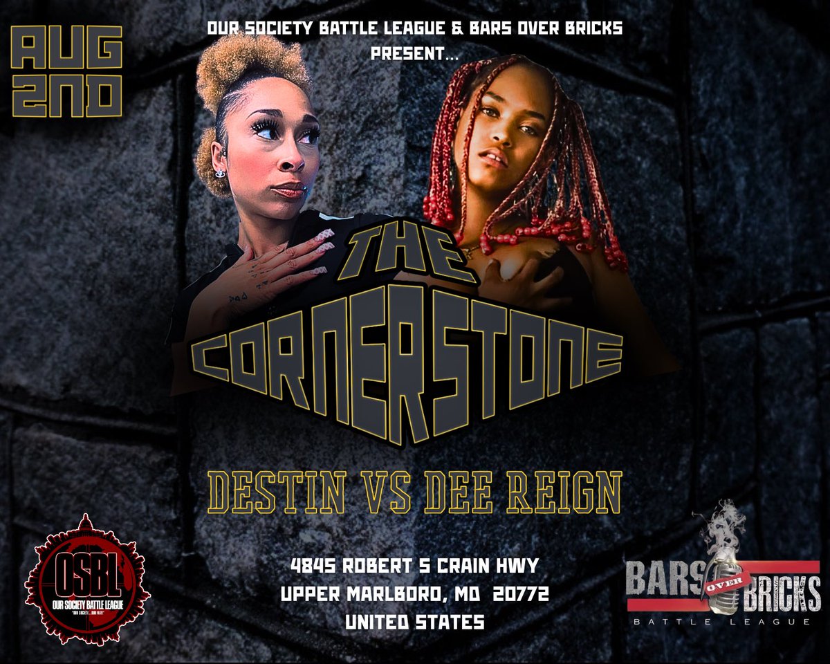 OurSocietyBattleLeague (@its_oursociety) on Twitter photo DO U KNOW WHAT NEXT MONTH IS…..
🚨🚨OurSocietyBattleLeague <a href="/BrickInvasion/">BarsOverBricks</a>
Presents: The THE CORNERSTONE‼️
Aug 2nd🗓
DMV WE HOME BABY📍📍
<a href="/ImDestinHoe/">D4G ✨</a> vs <a href="/DeeReign444/">Da Goddess Dee Reign 👑☔️</a> 🔥🔥
The Ladies been putting on for the culture‼️
🎟 eventbrite.com/e/146615981647… DO U KNOW WHAT NEXT MONTH IS…..
🚨🚨OurSocietyBattleLeague <a href="/BrickInvasion/">BarsOverBricks</a>
Presents: The THE CORNERSTONE‼️
Aug 2nd🗓
DMV WE HOME BABY📍📍
<a href="/ImDestinHoe/">D4G ✨</a> vs <a href="/DeeReign444/">Da Goddess Dee Reign 👑☔️</a> 🔥🔥
The Ladies been putting on for the culture‼️
🎟 eventbrite.com/e/146615981647…