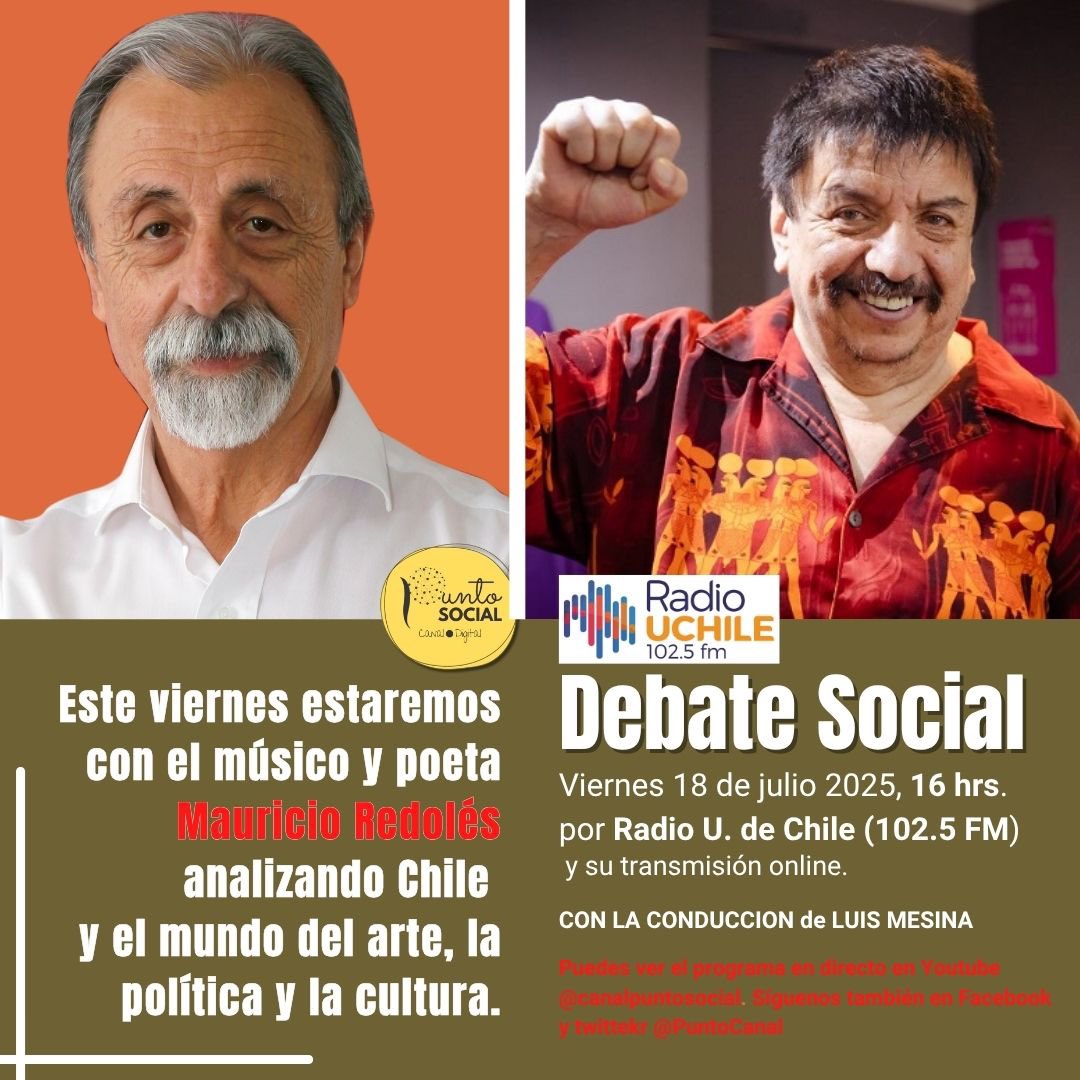 Canal Digital Punto Social (@puntocanal) on Twitter photo 📣Se viene el momento de la conversación en profundidad 🤗
No te pierdas #DebateSocial de esta semana, estaremos con el gran músico y poeta chileno Mauricio Redolés analizando Chile en sus diversas aristas
‼️No te lo pierdas
Viernes 18, 16hrs <a href="/uchileradio/">Diario-Radio UChile</a> y x #CanalPuntoSocial 📣Se viene el momento de la conversación en profundidad 🤗
No te pierdas #DebateSocial de esta semana, estaremos con el gran músico y poeta chileno Mauricio Redolés analizando Chile en sus diversas aristas
‼️No te lo pierdas
Viernes 18, 16hrs <a href="/uchileradio/">Diario-Radio UChile</a> y x #CanalPuntoSocial