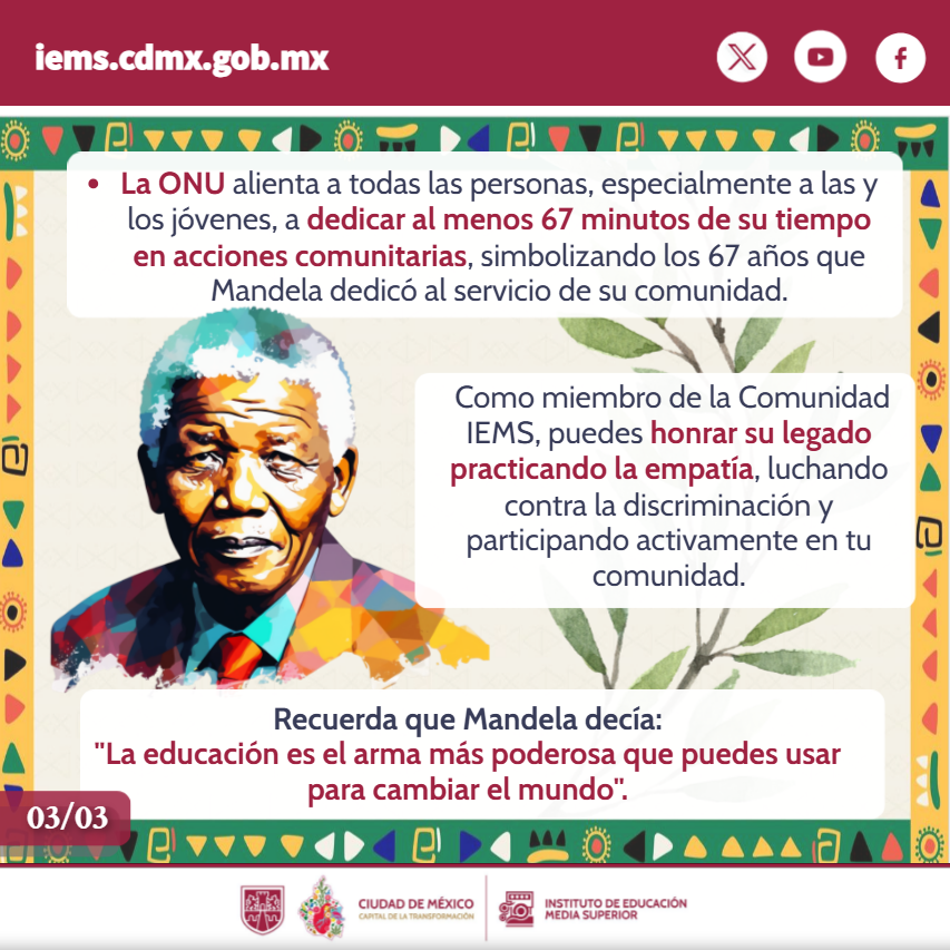 Conoce el legado de Nelson Mandela y su lucha por la justicia, la paz y la igualdad en nuestra infografía.
#EfeméridesIEMS