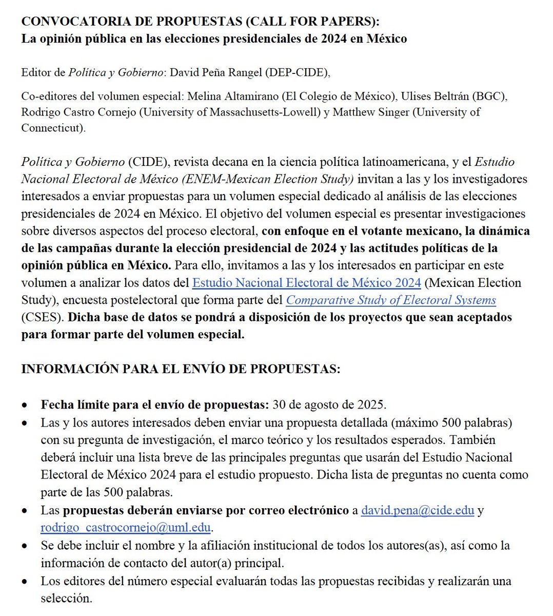 📢 Convocatoria #CallForPapers

Los invitamos a participar en el envío de propuestas para colaborar en un volumen especial dedicado al análisis de las elecciones presidenciales 2024 en México. 

🗓️ Fecha límite: 30 de agosto de 2025
🔎 Consulta la convocatoria completa