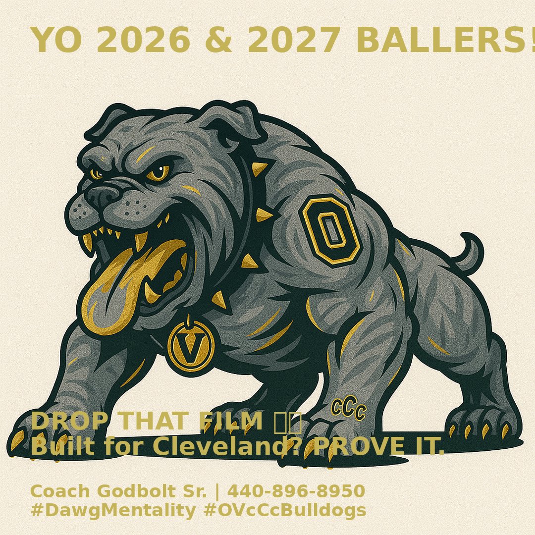 YO 2026 &amp; 2027 #BALLERS! 👀
If you bout it — DROP THAT FILM 🎥🔥

I’m locked in RIGHT NOW. Don’t wait. Don’t talk — PROVE IT.
Let’s see if you’re built for Cleveland Next  season 🐾💪 #Bulldog #football #OVcCc