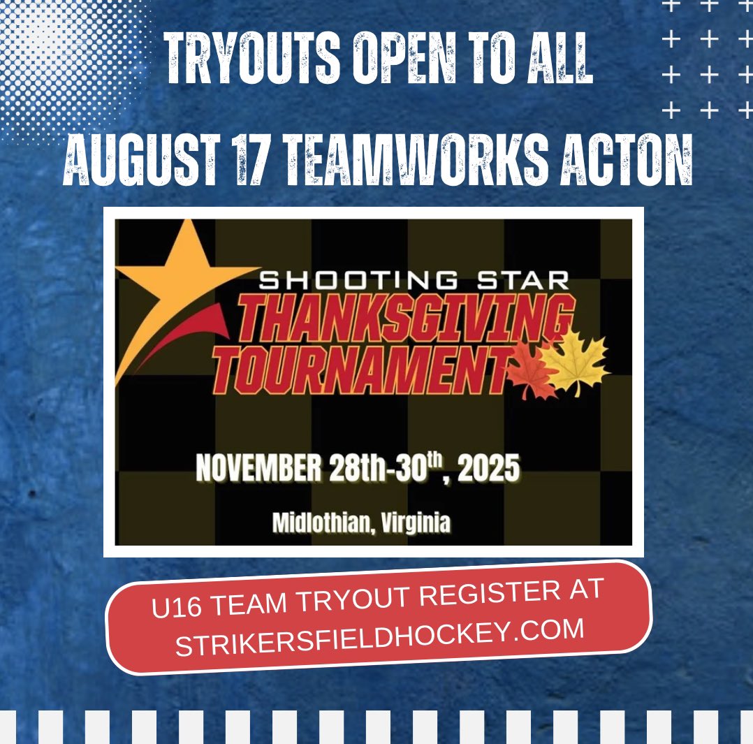 Tryouts for our u16 team heading to Va for Thanksgiving. August 17 3:30-5pm Teamworks Acton This tryout is open to all. Please go to our website strikersfieldhockey.com and register under tournament tab. 🦃