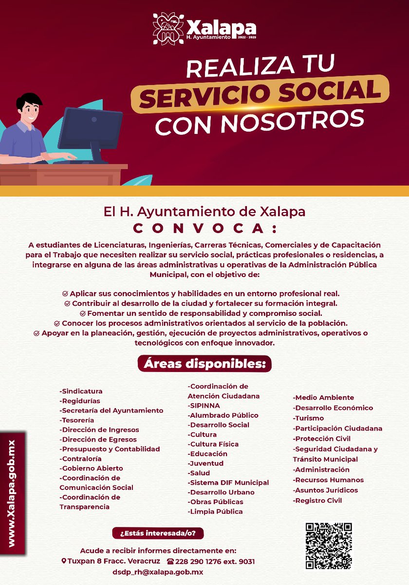 📢 ¡Atención, comunidad estudiantil! 👩🏻‍🎓👨🏽‍🎓
¿Estás buscando dónde realizar tu servicio social, prácticas profesionales o residencias? 
¡El H. Ayuntamiento de Xalapa te invita a integrarte a nuestras áreas administrativas u operativas! 👩🏻‍💻👨🏽‍💼🗃️ 
 Informes:
📞 228 290 1276 ext. 9031.