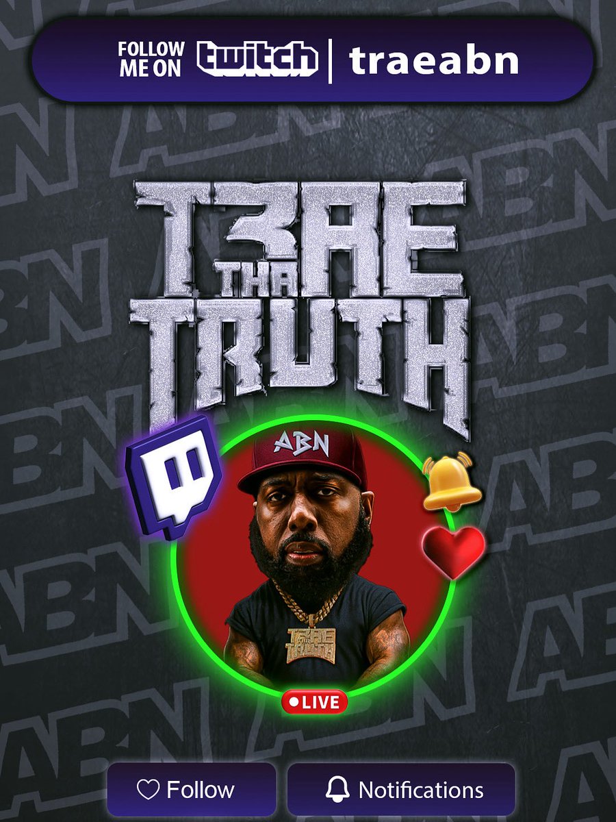 TRAEABN's tweet image. I will Be Streaming #TraeDayWeekend Download @twitch & Follow My Twitch - Traeabn