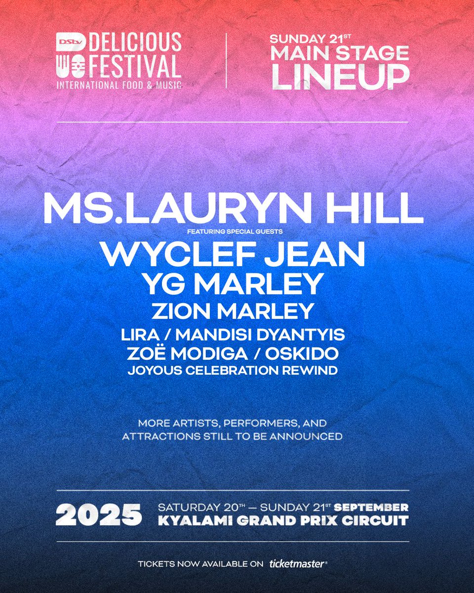 DeliciousFestSA's tweet image. UPDATED: Sunday Main Stage Unlocked

This is not a drill - Ms. Lauryn Hill is headlining our DStv Delicious Festival 2025 Sunday Main Stage, and she’s bringing Wyclef Jean, YG Marley &amp;amp; Zion Marley with her!

Sharing the stage on Sunday, 21 September are;
•⁠  ⁠Lira
•⁠…
