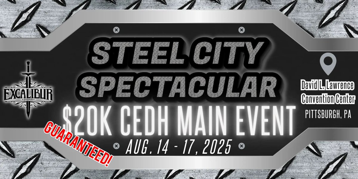 ExcaliburMTG's tweet image. A month away still, and we are now GUARANTEED giving away $20K at the #steelcityspectacular in Pittsburgh August 14-17th!
This is adding up to be the LARGEST TEDH event in HISTORY, and now has the distinction of the biggest prize pool to date!
Make sure to register to be a…