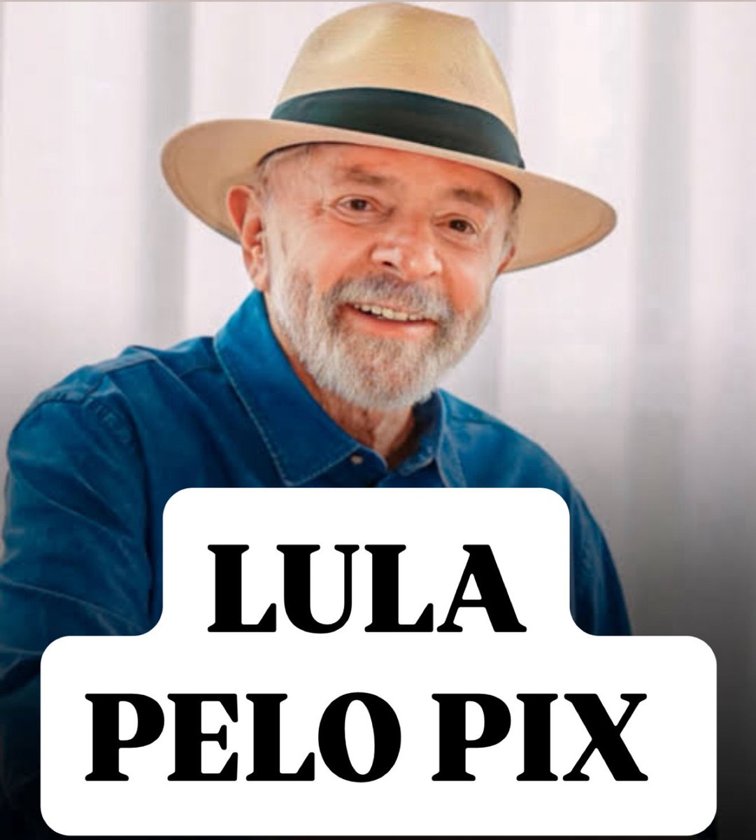 Boa noite MILITANTES, bora com a tag?

LULA PELO PIX