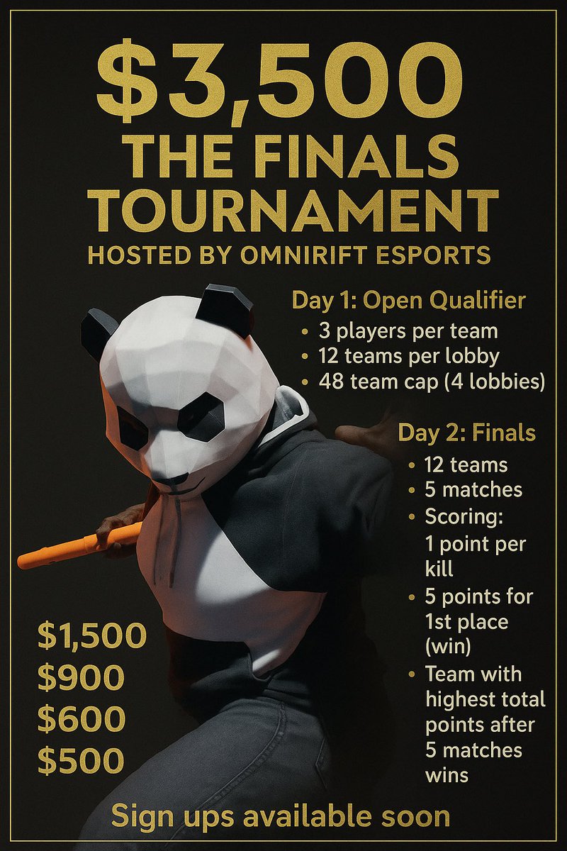 OmniRift Esports (@omniriftesports) on Twitter photo đź’Ą $3,500 <a href="/reachthefinals/">THE FINALS</a> Tournament hosted by @OmniRiftEsports!
Open Qualifier (48 team cap) → Top 12 Finals
5 matches, points for kills + wins
🏆 $1,500 for 1st!
🔔 Sign-ups available soon — stay tuned! 💥 $3,500 <a href="/reachthefinals/">THE FINALS</a> Tournament hosted by @OmniRiftEsports!
Open Qualifier (48 team cap) → Top 12 Finals
5 matches, points for kills + wins
🏆 $1,500 for 1st!
🔔 Sign-ups available soon — stay tuned!
