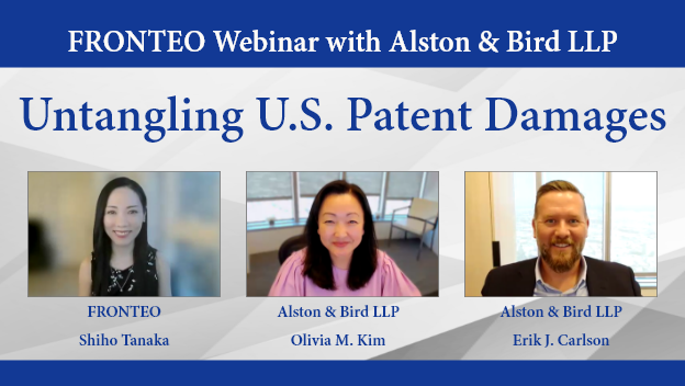 FRONTEOUSA's tweet photo. On 16thJuly (US), in collaboration with Alston &amp; Bird LLP, FRONTEO hosted a free webinar on “Untangling U.S. Patent Damages”. https://t.co/3u4V4StKyj