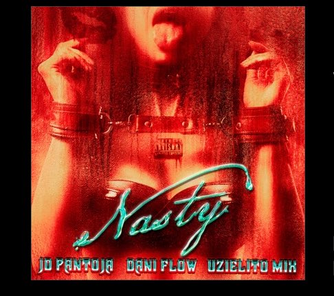 brempntj's tweet photo. YA SALIÓ NASTY 🔞 ⚠️ 🔥

SPOTIFY https://t.co/s8Zr35Tc4n

YOUTUBE https://t.co/YnxTYrhVqx

ITUNES 

Nasty - Single por JD Pantoja, Dani Flow &amp; Uzielito Mix https://t.co/Ob3LZfeTmR https://t.co/NbgVi7ONNz