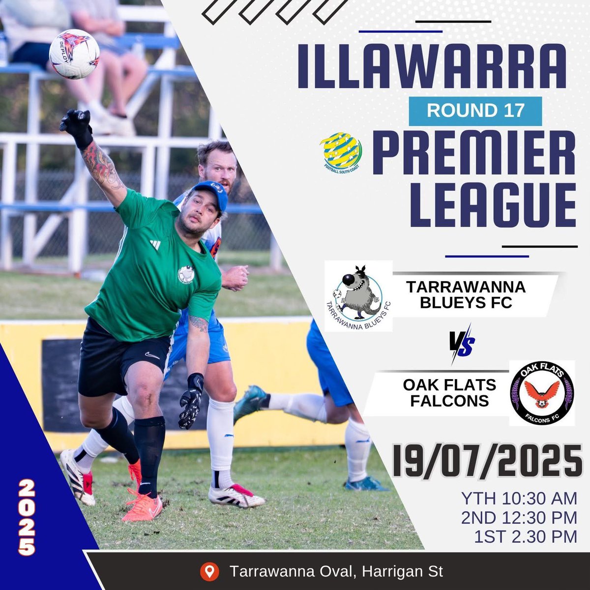 Your Blueys are back in action on SATURDAY in a <a href="/FSC_Official/">Football South Coast</a> <a href="/FratClub2519/">The Fraternity Club</a> Premier League Round 17 match at Tarrawanna against Oak Flats Falcons FC .

Get up to Tarra and cheer the boys on.

Further Details: