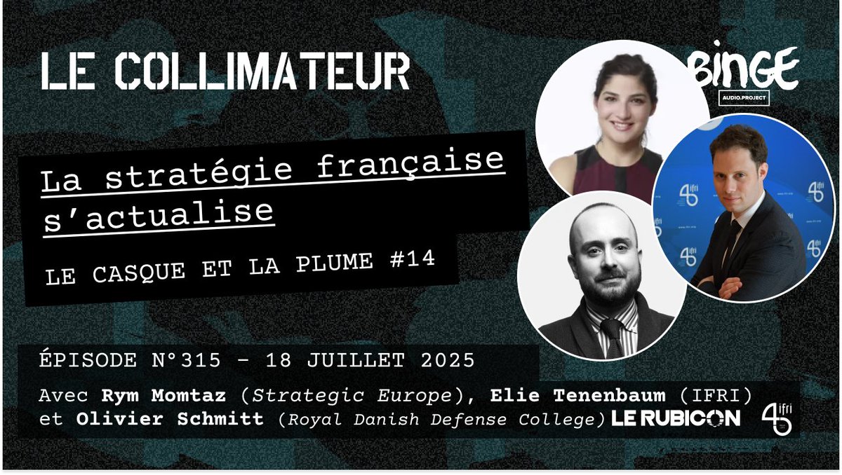 LeRubicon_org's tweet image. Quelques jours après la publication de la revue nationale stratégique 2025, l'équipe du "Casque et la plume" réagit à ce nouveau document et à ses évolutions, avec @ElieTenenbaum, @RymMomtaz et @Olivier1Schmitt
Retrouvez cet épisode sur #LeRubicon
lerubicon.org/collimateur-18…