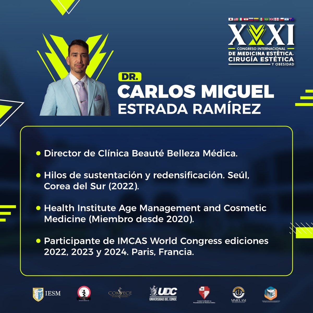 El Dr. Carlos Estrada Ramírez estará presente en la XXXI Edición del Congreso Médico para compartir su experiencia sobre el uso de bioestimuladores para lograr resultados efectivos, seguros y duraderos.

📍 Universidad del Conde
🗓 1, 2 y 3 de agosto
📲 Regístrate al 5585262516.