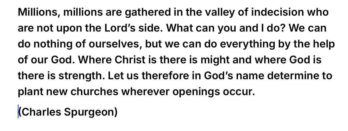 Charles Spurgeon on having a God-empowered determination to plant new churches for God’s glory.