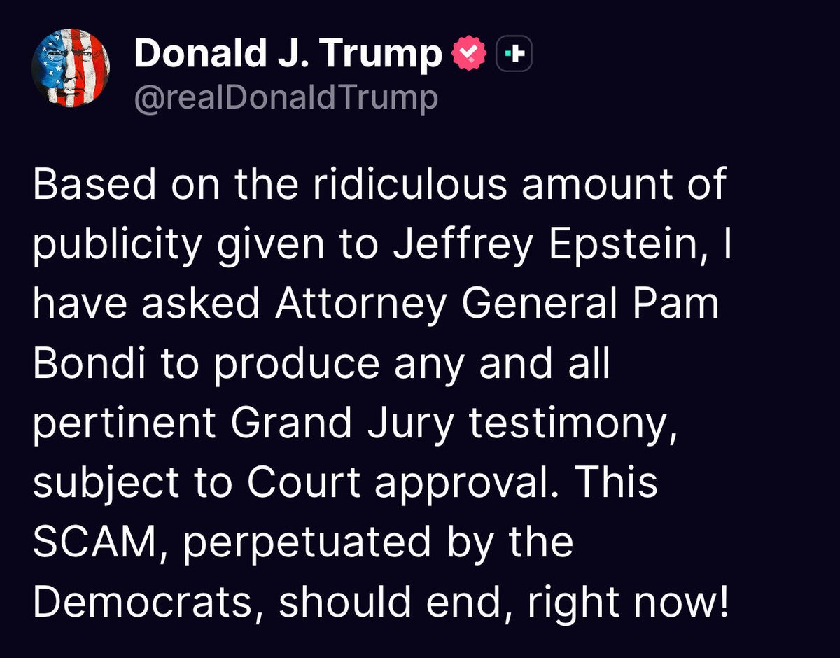 AGPamBondi's tweet image. President Trump—we are ready to move the court tomorrow to unseal the grand jury transcripts.