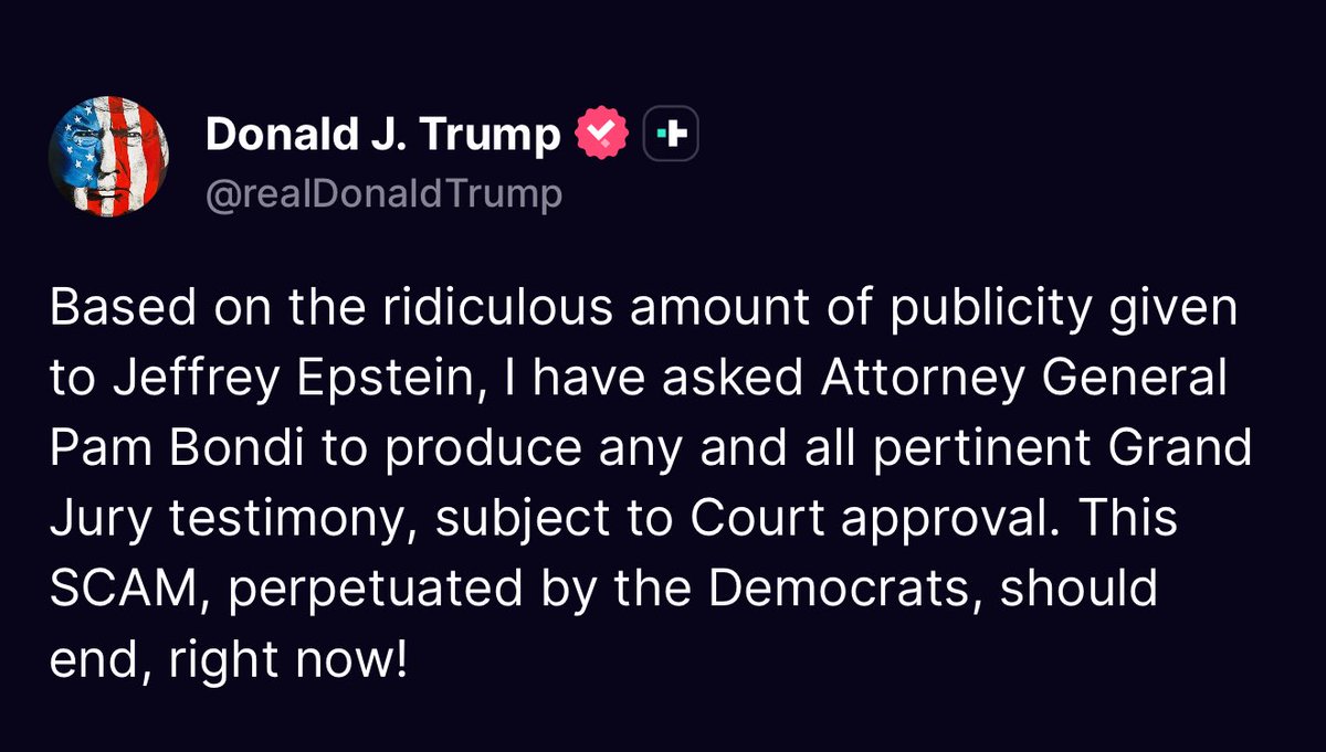 🚨BREAKING: President Trump has just asked Pam Bondi to release the Grand Jury documents relating to Jeffrey Epstein!