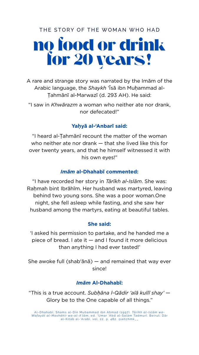 aitchmk__'s tweet image. An Amazing Story! 

She didn’t eat, drink or defacate in 20 years after she was fed by her husband in her dream! 

Imām Dhahabī says this is a true account! 
And How Amazing and All-Capable is Allāh.
